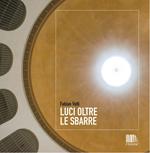 Luci oltre le sbarre