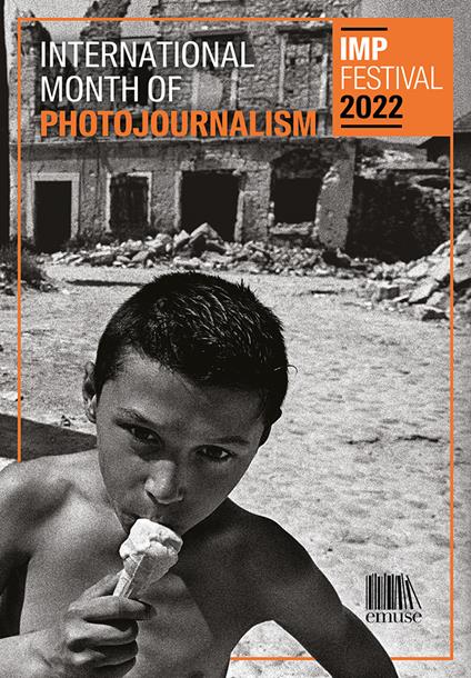 IMP. International Month of Photojournalism 2022. Ediz. italiana e inglese - copertina