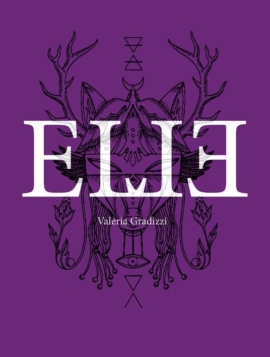 Elle. Ediz. italiana e inglese - Valeria Gradizzi - copertina