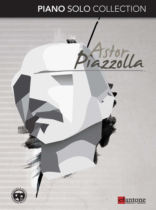 Astor Piazzolla. Piano solo collection - copertina