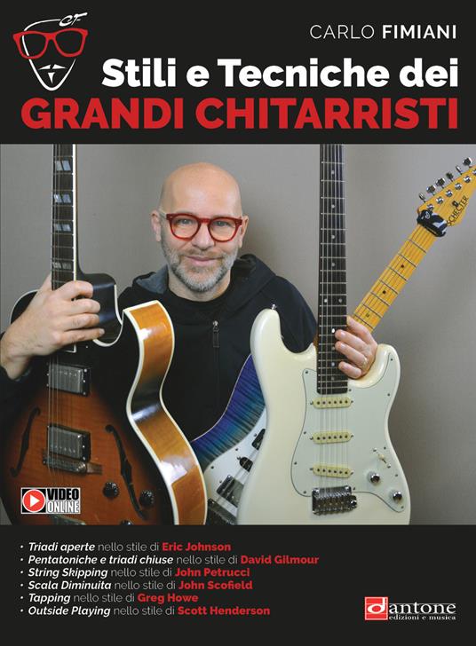 Stili e tecniche dei grandi chitarristi. Metodo - Carlo Fimiani - copertina