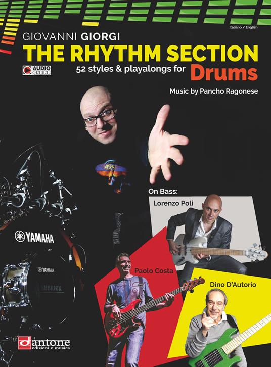 The rhythm section. Drums. 52 styles & playalong for drums. Metodo. Ediz. italiana e inglese. Con File audio online - Giovanni Giorgi,Lorenzo Poli,Paolo Costa - copertina