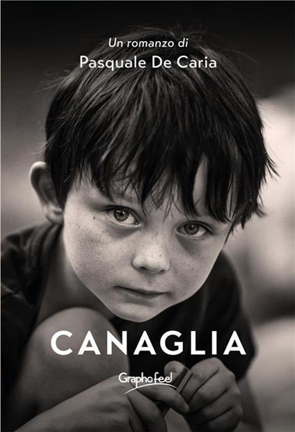 Canaglia - Pasquale De Caria - ebook