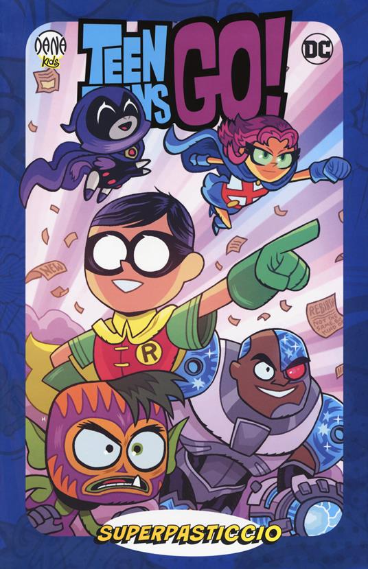 Superpasticcio! Teen Titans go! - copertina