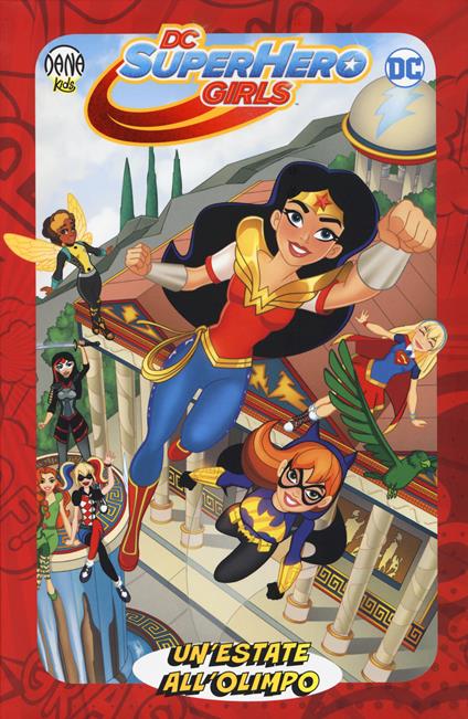 Un'estate all'Olimpo. DC Super Hero Girls - Shea Fontana,Yancey Labat - copertina