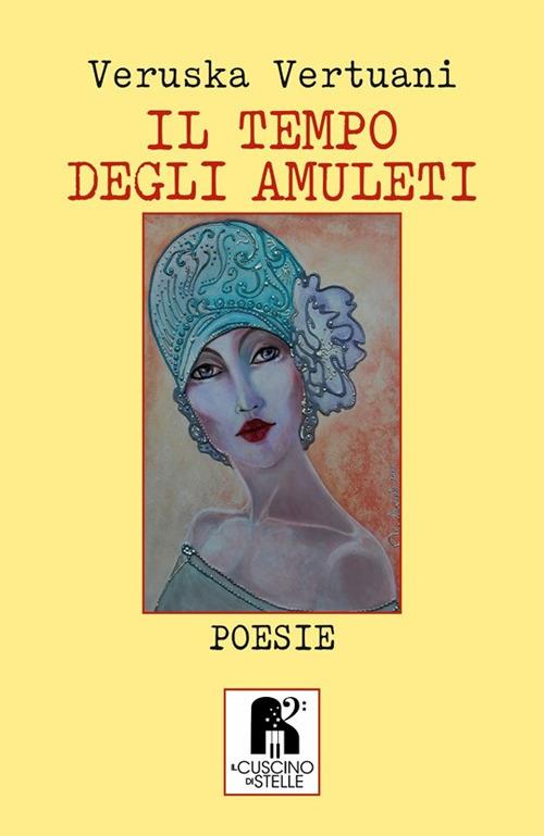 Il tempo degli amuleti - Veruska Vertuani - copertina