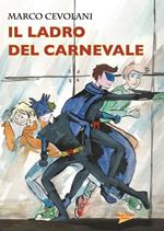 Il ladro del carnevale