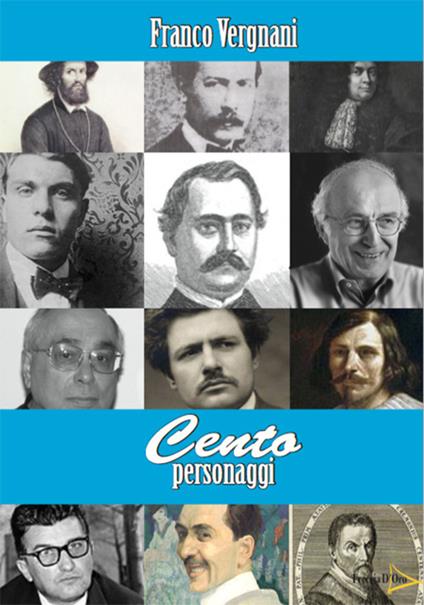 Cento personaggi - Franco Vergnani - copertina