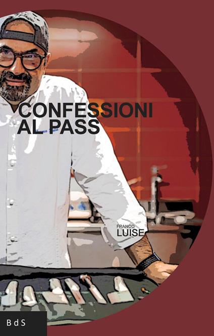 Confessioni al pass - Franco Luise - copertina