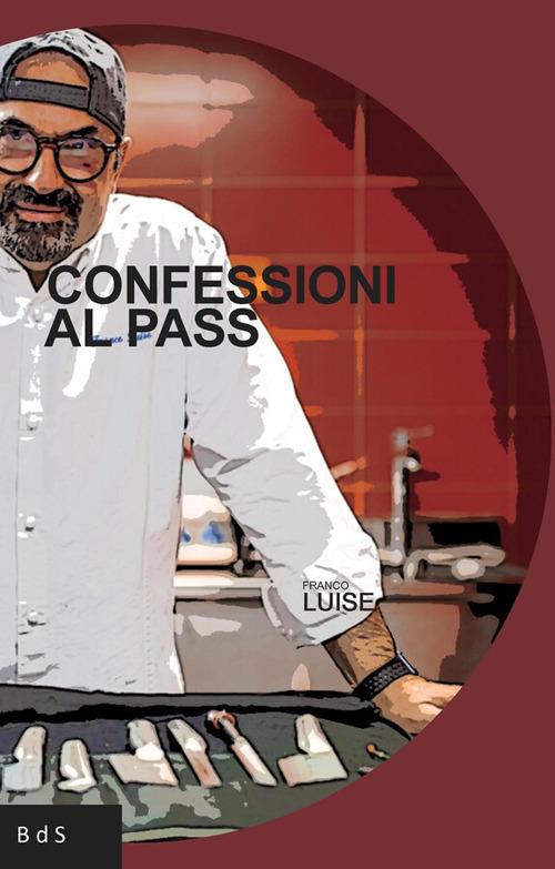 Confessioni al pass - Franco Luise - copertina