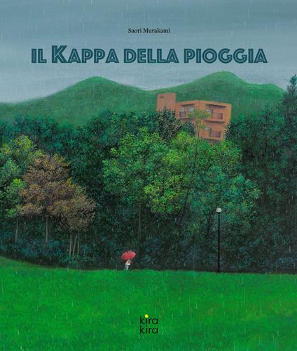 Il kappa della pioggia. Ediz. a colori - Saori Murakami - copertina