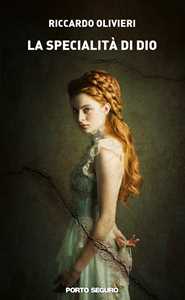 La specialità di Dio