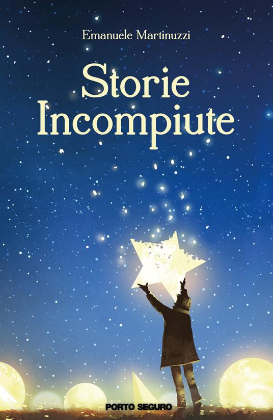 Storie incompiute - Emanuele Martinuzzi - copertina