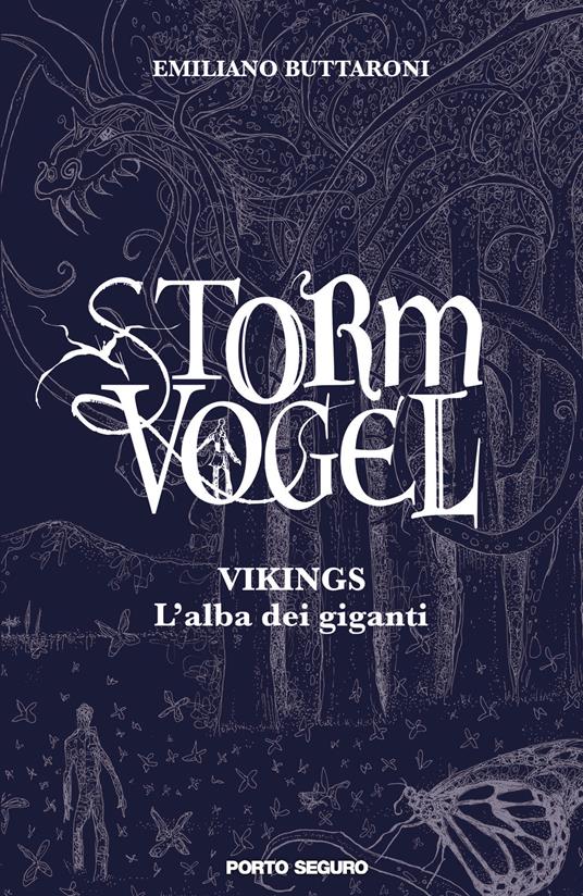 Storm Vogel. Vikings, l'alba dei giganti - Emiliano Buttaroni - copertina