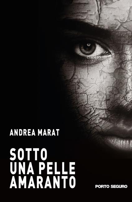 Sotto una pelle amaranto - Andrea Marat - copertina