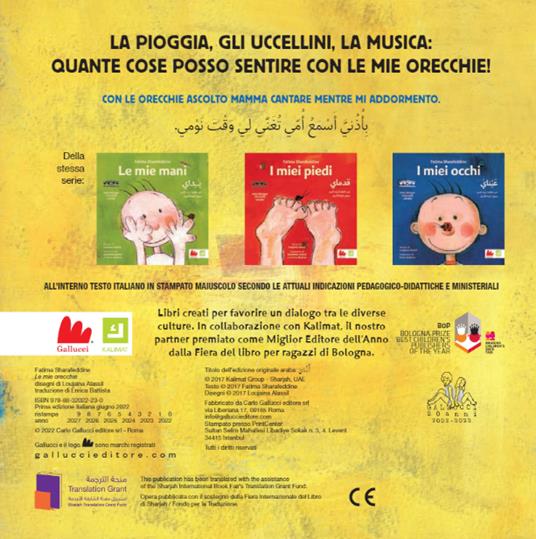 Le mie orecchie. Ediz. italiana e araba - Fatima Sharafeddine - 4