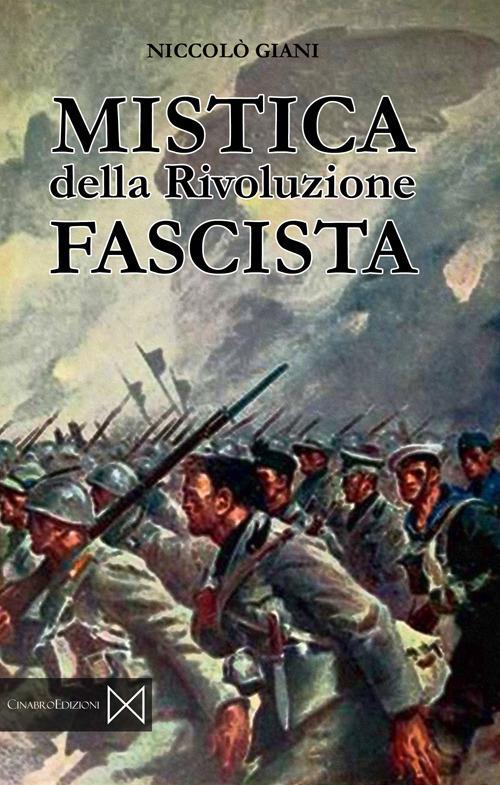 Mistica della rivoluzione fascista - Nicolò Giani - copertina