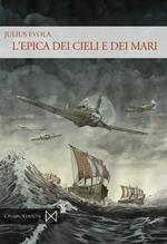 L'epica dei cieli e dei mari