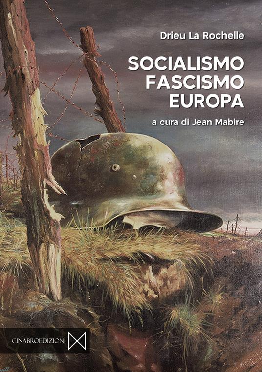 Socialismo, fascismo, Europa - Pierre Drieu La Rochelle - copertina