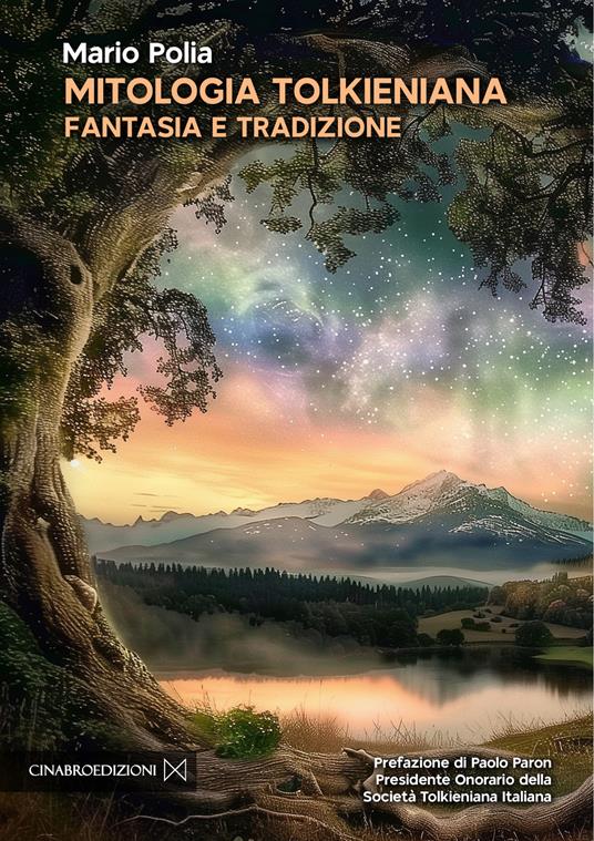Mitologia tolkieniana. Fantasia e tradizione - Mario Polia - copertina