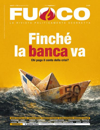 Fuoco (2026). Vol. 22: Finché la banca va. Chi paga il conto della crisi? - copertina