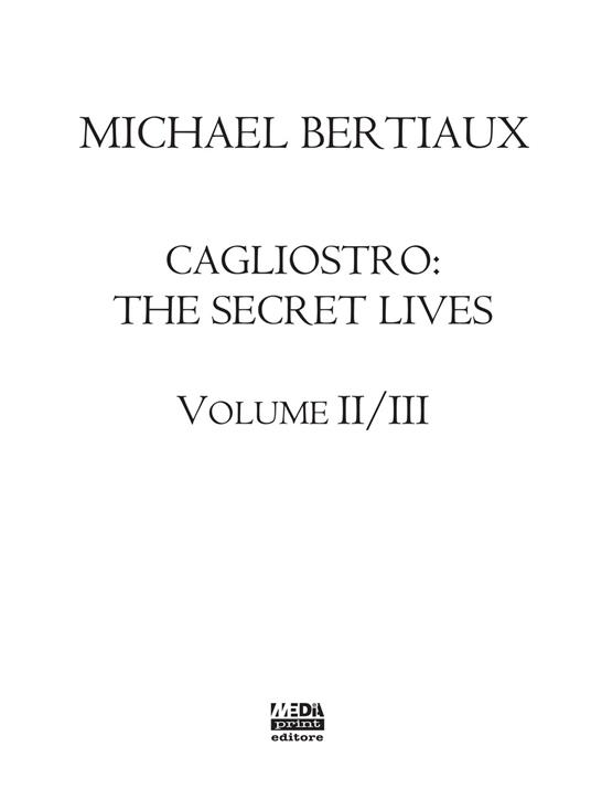 Cagliostro. The secret lives. Nuova ediz.. Vol. 2-3 - Michael Bertiaux - copertina