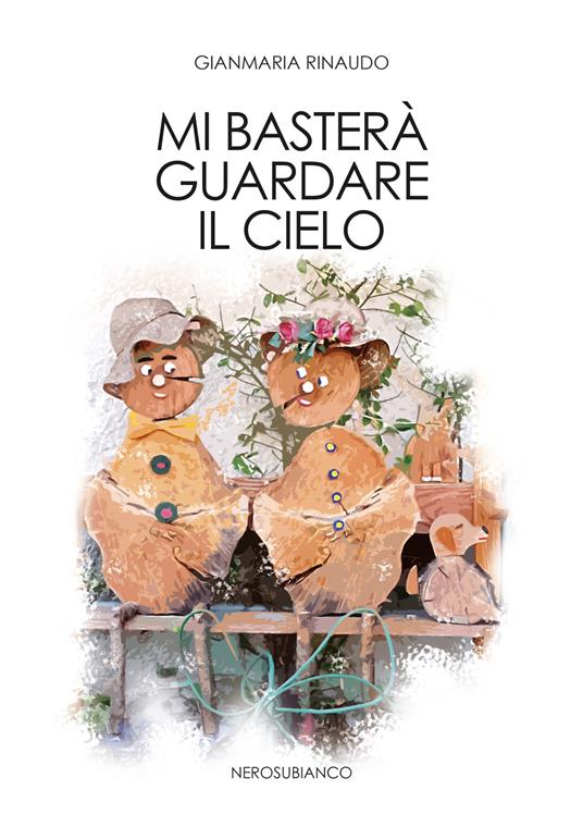 Mi basterà guardare il cielo - Gianmaria Rinaudo - copertina