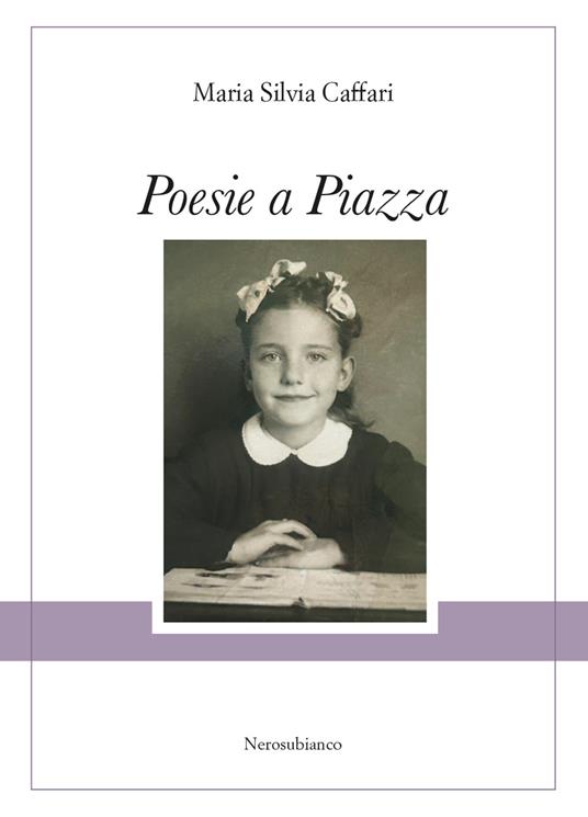 Poesie a Piazza - Maria Silvia Caffari - copertina