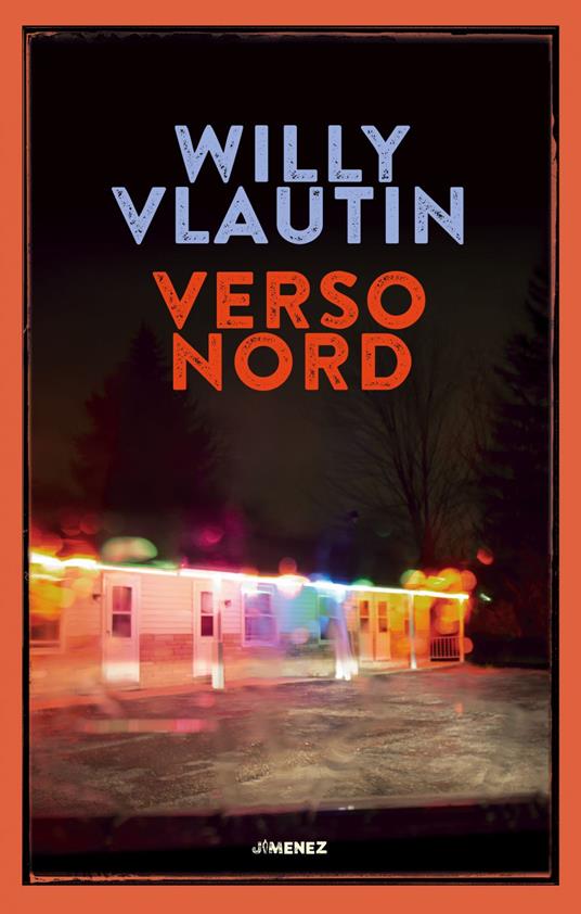 Verso Nord - Willy Vlautin,Alessandro Agus - ebook
