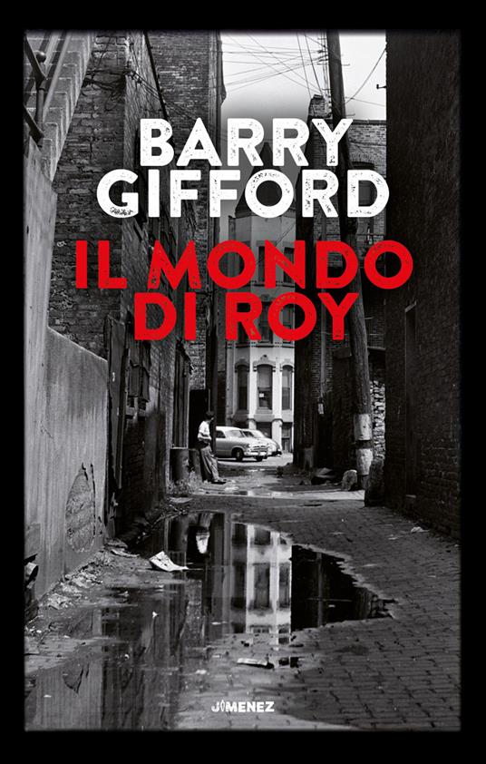 Il mondo di Roy - Barry Gifford - copertina