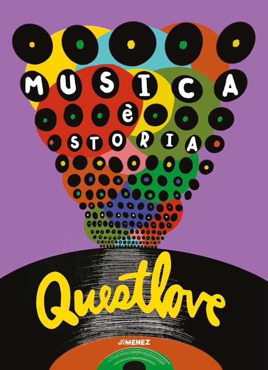 Musica è storia - Questlove,Ben Greenman - copertina