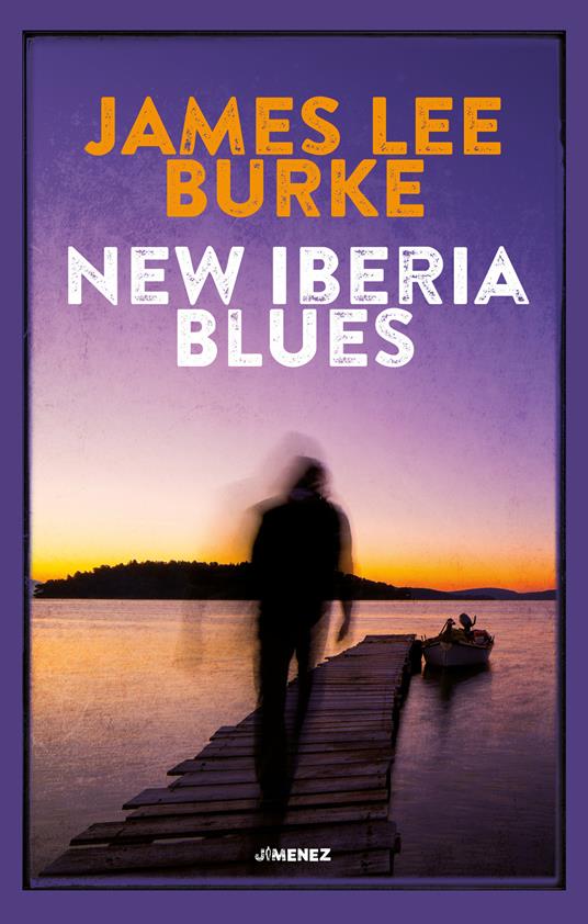 New Iberia blues - James Lee Burke - copertina