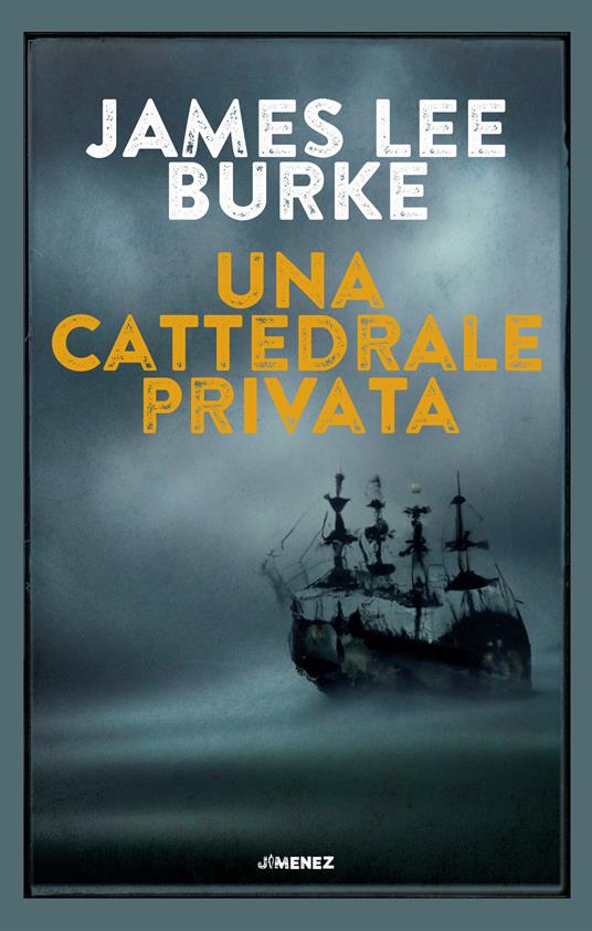 Una cattedrale privata - James Lee Burke - copertina