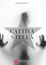 Cattiva stella