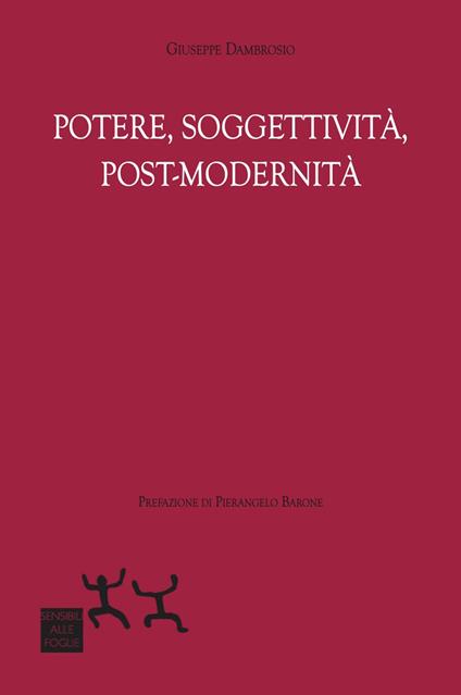 Potere, soggettività, post-modernità - Giuseppe Dambrosio - copertina