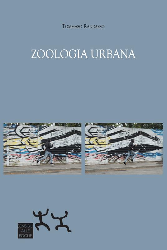 Zoologia urbana - Tommaso Randazzo - copertina