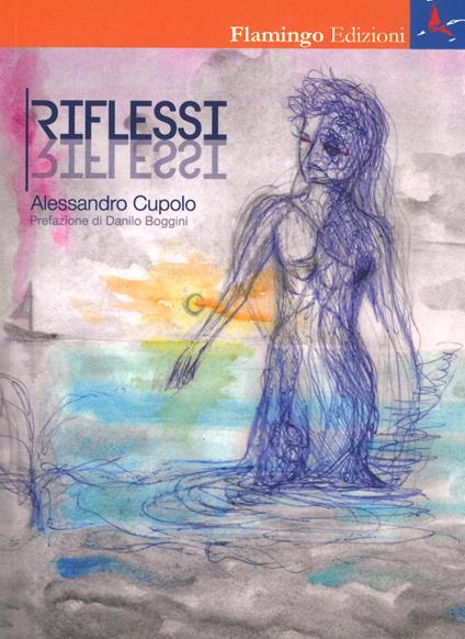 Riflessi - Alessandro Cupolo - copertina