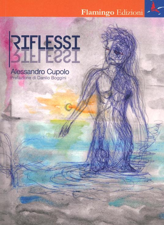 Riflessi - Alessandro Cupolo - copertina