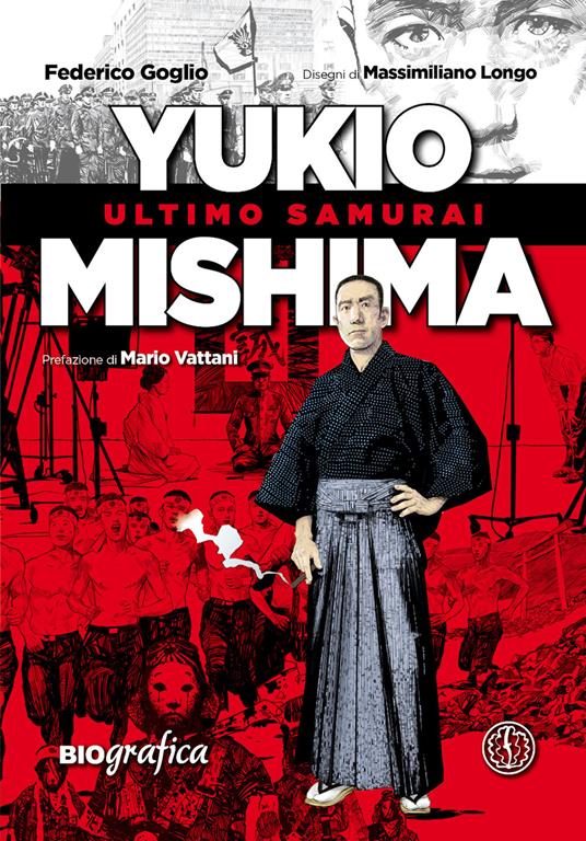 Yukio Mishima. Ultimo samurai - Federico Goglio - copertina