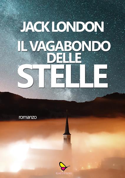 Il vagabondo delle stelle - Jack London - copertina