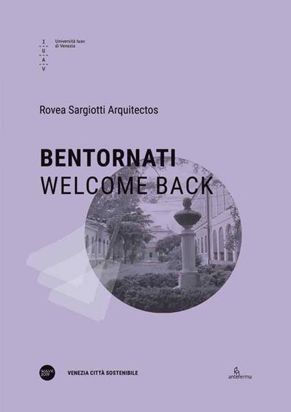 Bentornati-Welcome back. Ediz. bilingue - copertina