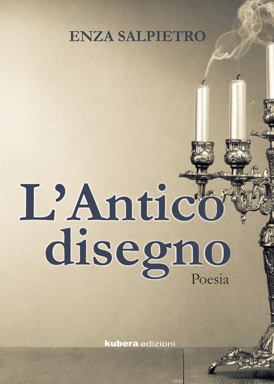 L'antico disegno - Enza Salpietro - copertina