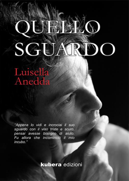 Quello sguardo - Luisella Anedda - copertina