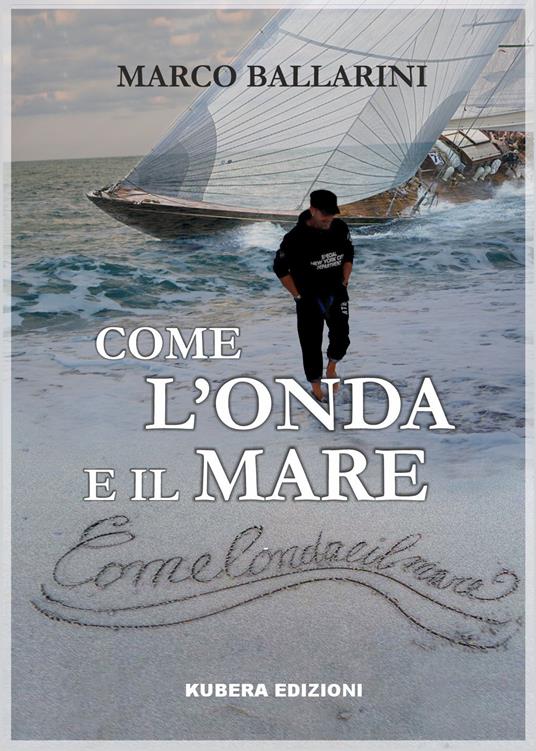 Come l'onda e il mare - Marco Ballarini - copertina