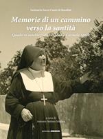 Memorie di un cammino verso la santità. Quaderni autobiografici di madre Carmela Aprile