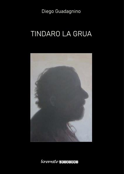 Tindaro La Grua - Diego Guadagnino - copertina