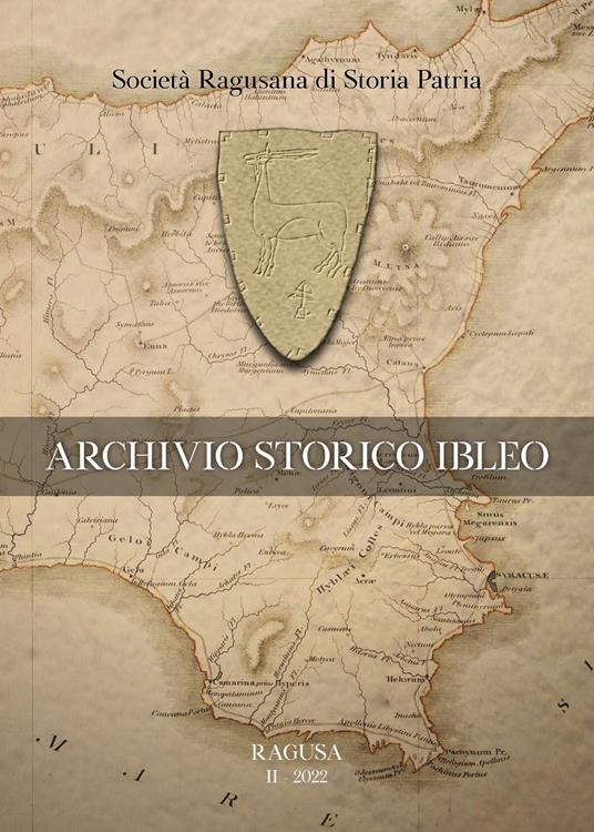 Archivio storico ibleo (2022). Vol. 1 - Società Ragusana Di Storia Patria - copertina