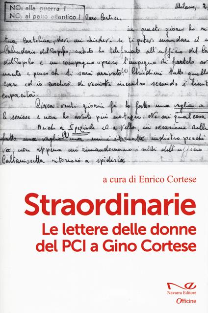 Straordinarie. Le lettere delle donne del PCI a Gino Cortese - copertina