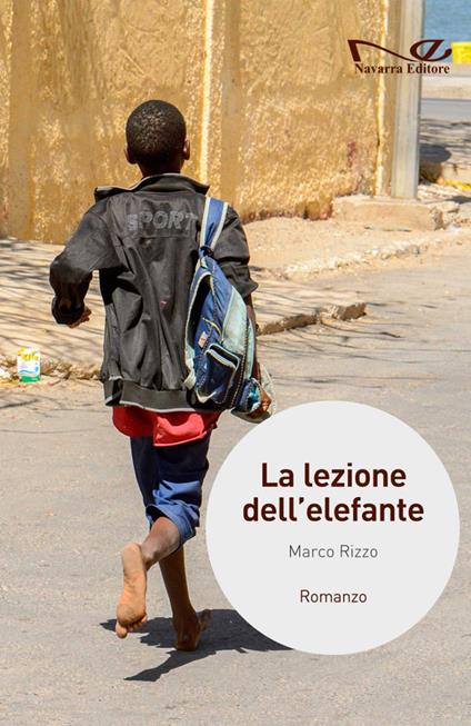 La lezione dell'elefante - Marco Rizzo - copertina
