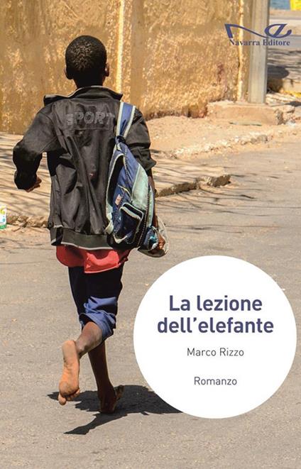 La lezione dell'elefante - Marco Rizzo - ebook